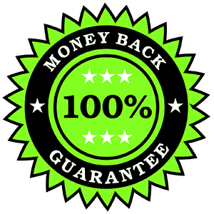 100% Money Back Guarantee